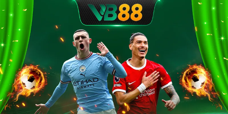 Cá cược thể thao VB88 nhiều trận đấu, tỷ lệ cược hấp dẫn Cá cược thể thao VB88 nhiều trận đấu, tỷ lệ cược hấp dẫn