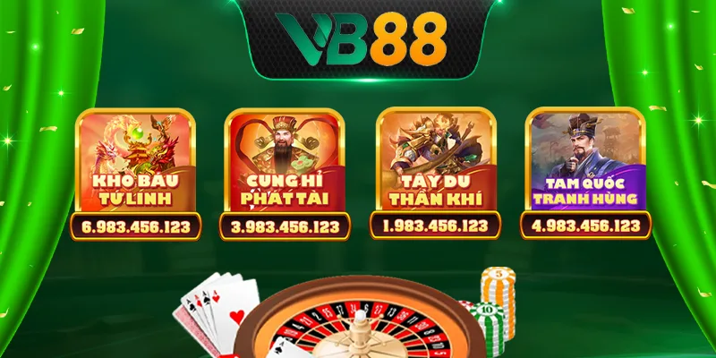 Game nổ hũ VB88 đa dạng tha hồ lựa chọn Game nổ hũ VB88 đa dạng tha hồ lựa chọn