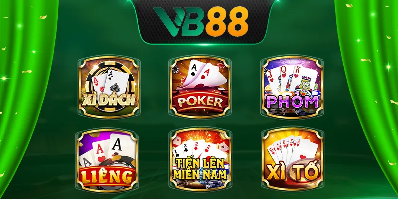 Kho game bài dân gian đổi thưởng đỉnh cao tại VB88 Kho game bài dân gian đổi thưởng đỉnh cao tại VB88